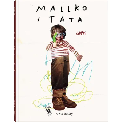 Mallko i tata - Gusti