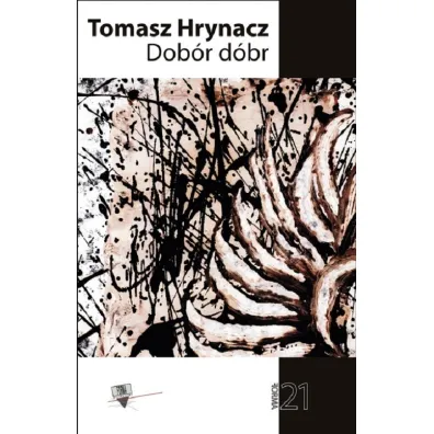 Dob�r d�br. Forma 21 - Tomasz Hrynacz
