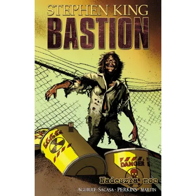 Nadesz�a noc. Bastion. Tom 6 - Stephen King