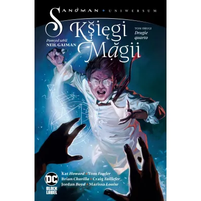 DC Black Label Drugie quarto. Ksi�gi Magii. Sandman Uniwersum. Tom 2