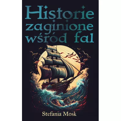Historie zaginione wrd fal - Stefania Mosk