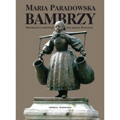 Bambrzy (ksi��ka + cd) - Maria Paradowska
