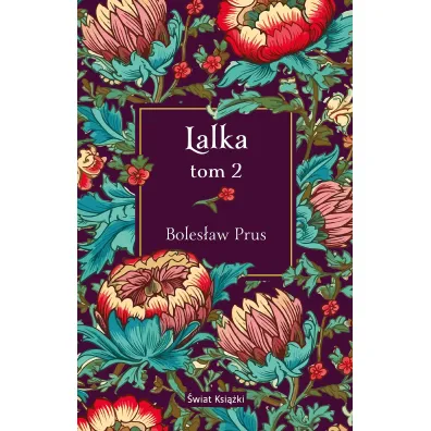 Lalka. Tom 2 - Boles�aw Prus