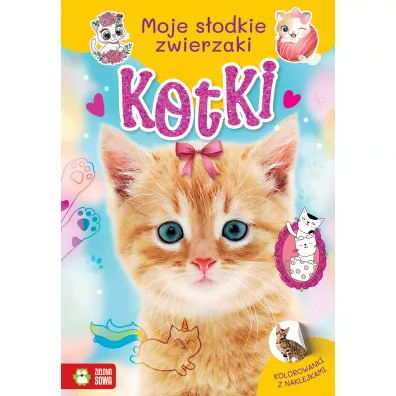 Moje s�odkie zwierzaki. Kotki
