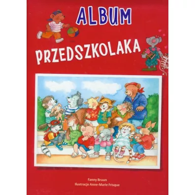 Album przedszkolaka - Fanny Bruun