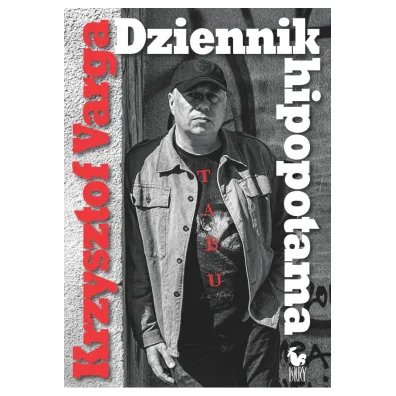 Dziennik hipopotama - Krzysztof Varga