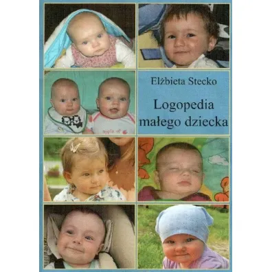 Logopedia ma�ego dziecka - El�bieta Stecko