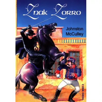 Znak Zorro - Johnston McCulley