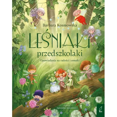 Le�niaki przedszkolaki. Opowiadania na rado�ci i smutki - Barbara Kosmowska
