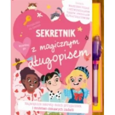Sekretnik przyjaci�ki na zawsze z magicznym d�ugopisem