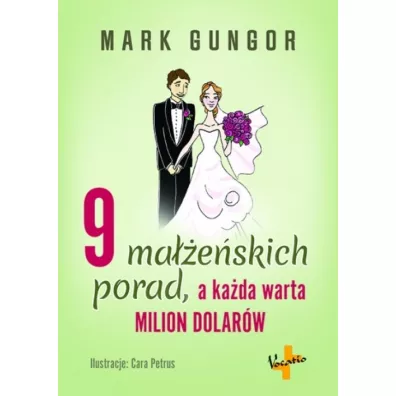 9 ma��e�skich porad, a ka�da warta milion dolar�w - Mark Gungor