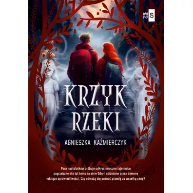 Krzyk rzeki - Agnieszka Ka�mierczyk