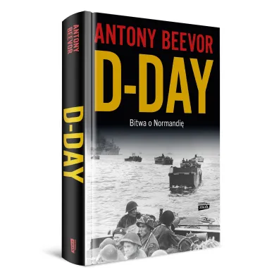 D-Day. Bitwa o Normandi�