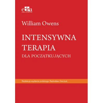 Intensywna terapia dla pocz�tkuj�cych - William Owens