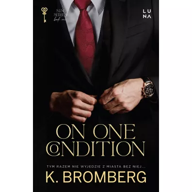 On One Condition - K. Bromberg