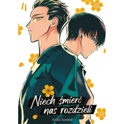 Niech �mier� nas rozdzieli. Tom 4 - Asuka Konishi