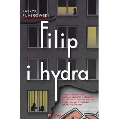 Filip i hydra - Patryk Fija�kowski