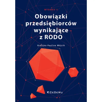 Obowi�zki przedsi�biorc�w wynikaj�ce z RODO w.2 - Gra�yna Paulina W�jcik