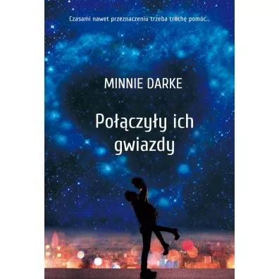 Po��czy�y Ich Gwiazdy - Minnie  Darke