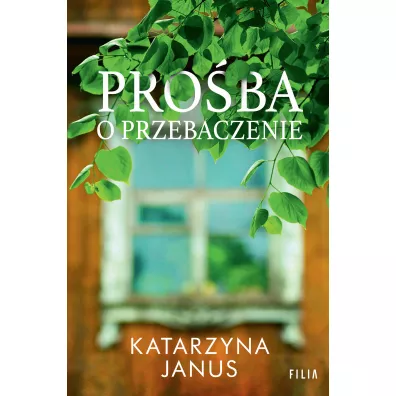 Pro�ba o przebaczenie - Katarzyna Janus