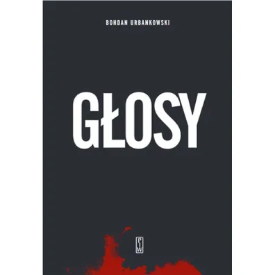 G�osy - Bohdan Urbankowski