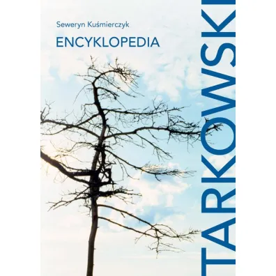 Tarkowski Encyklopedia - Seweryn Ku�mierczyk