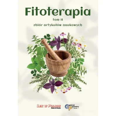 Fitoterapia Tom 2 zbi�r artyku��w naukowych