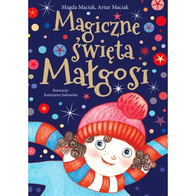 Magiczne �wi�ta Ma�gosi - Artur  Maciak, M Maciak