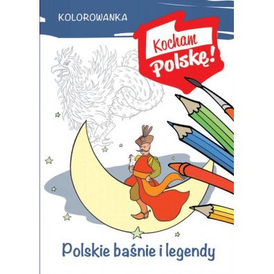 Kolorowanka. Polskie banie i legendy