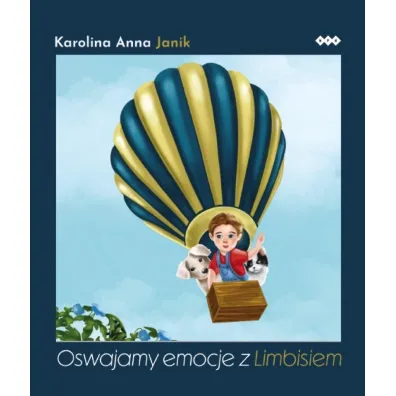 Oswajamy emocje z Limbisiem - Karolina Anna Janik