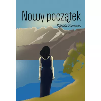 Nowy pocz�tek - El�bieta  Salamon