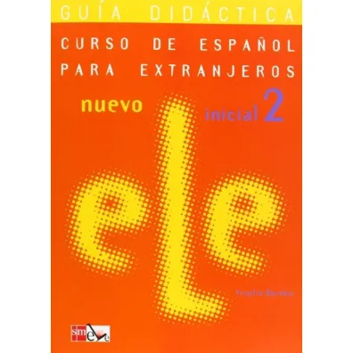 Nuevo ELE inicial 2 guia przewodnik metodyczny