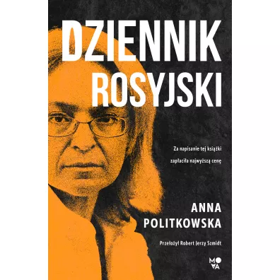 Dziennik rosyjski - Anna Politkowska