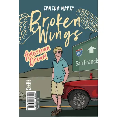 Broken Wings. American Dream