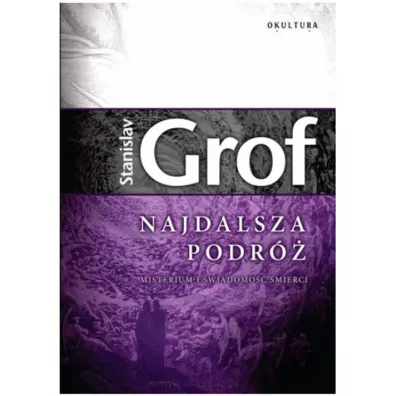 Najdalsza podr - Stanislav Grof