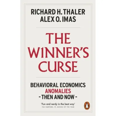 The Winner's Curse - Richard H. Thaler, Alex O Imas