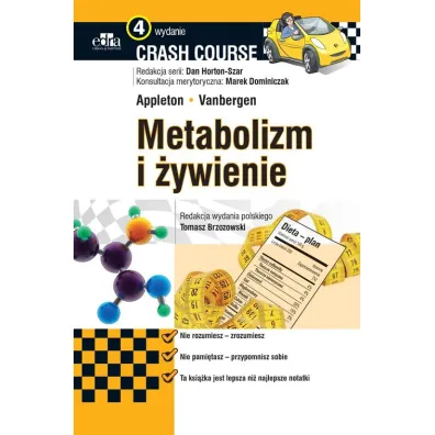Crash Course. Metabolizm i �ywienie - Amber Appleton, Olivia Vanbergen