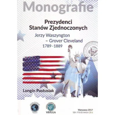 Prezydenci Stan�w Zjednoczonych - Longin Pastusiak