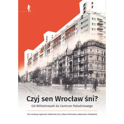 Czyj sen Wroc�aw �ni? MIX
