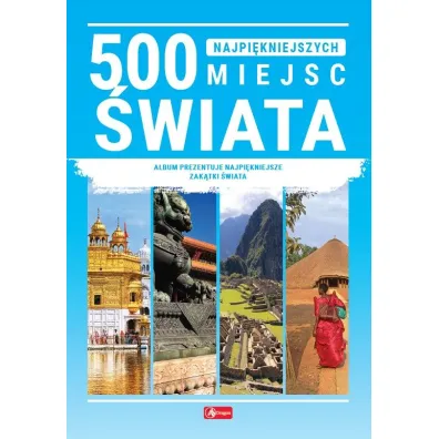 500 najpi�kniejszych miejsc �wiata