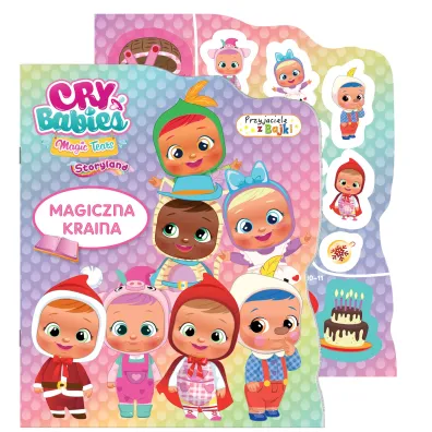 Magiczna kraina. Cry babies. Przyjaciele z bajek