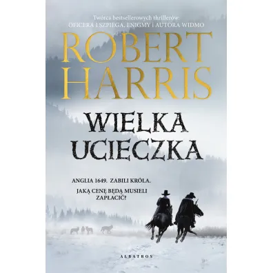 Wielka ucieczka - Robert Harris