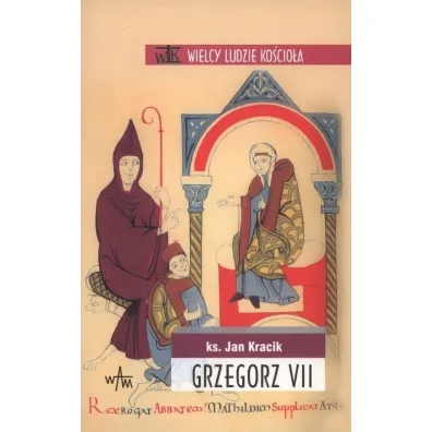 Grzegorz VII - Jan Ks Kracik