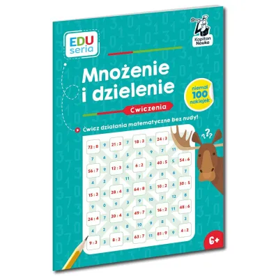 Mno�enie i dzielenie. �wiczenia. Kapitan Nauka. EDUseria