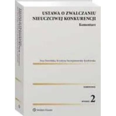 Ustawa o zwalczaniu nieuczciwej konkurencji (wyd. 2022)