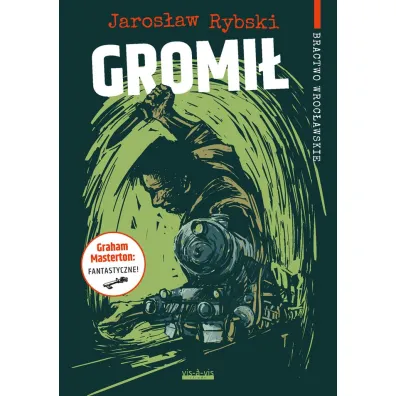 Gromi� - Jaros�aw Rybski