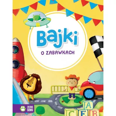 Bajki o zabawkach