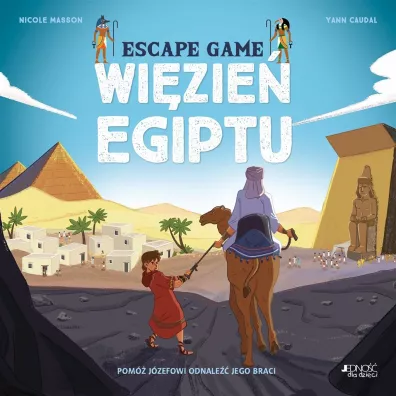Wi�zie� Egiptu. Escape game - Katarzyna Jab�o�ska-Ku�ak, Nicole  Masson, Sarujin-, Yann Caudal