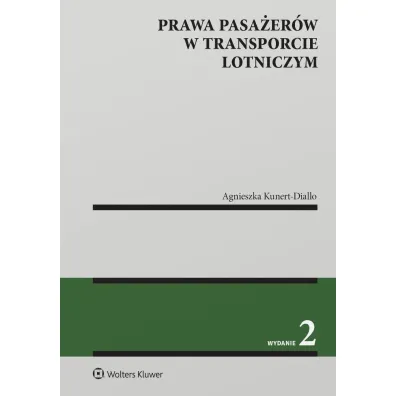 Prawa pasa�er�w w transporcie lotniczym - Agnieszka Kunert-Diallo