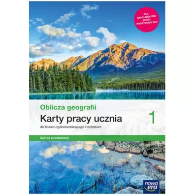 Pakiet Oblicza geografii 1. Podr�cznik i Karty pracy ucznia dla liceum og�lnokszta�c�cego i technikum. Zakres podstawowy. Szko�y ponadpodstawowe